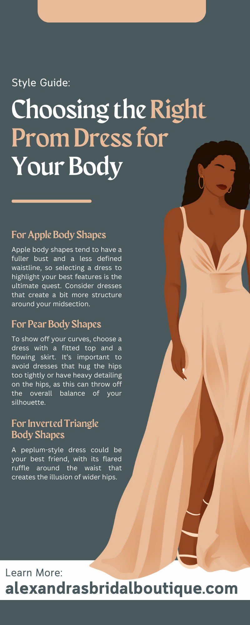 Style Guide: Choosing the Right Prom Dress for Your Body Alexandra's Boutique Style Guide: Choosing the Right Prom Dress for Your Body Alexandra's Boutique