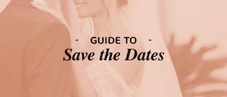 Guide to Save the Dates
